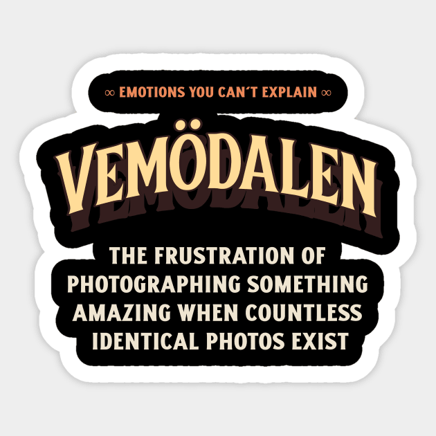 Emotions You Can't Explain Vemödalen Sticker by TV Dinners